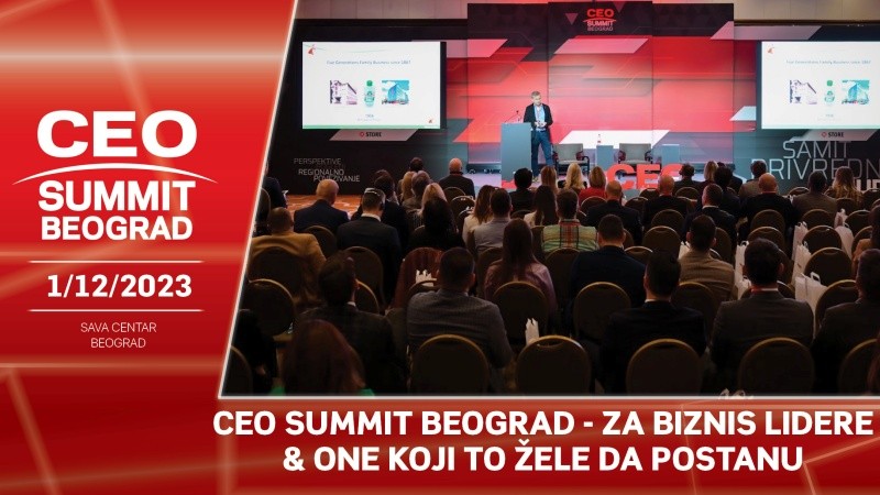 5. CEO SUMMIT BEOGRAD – Samit privrednih lidera 1. decembra u Sava Centru!