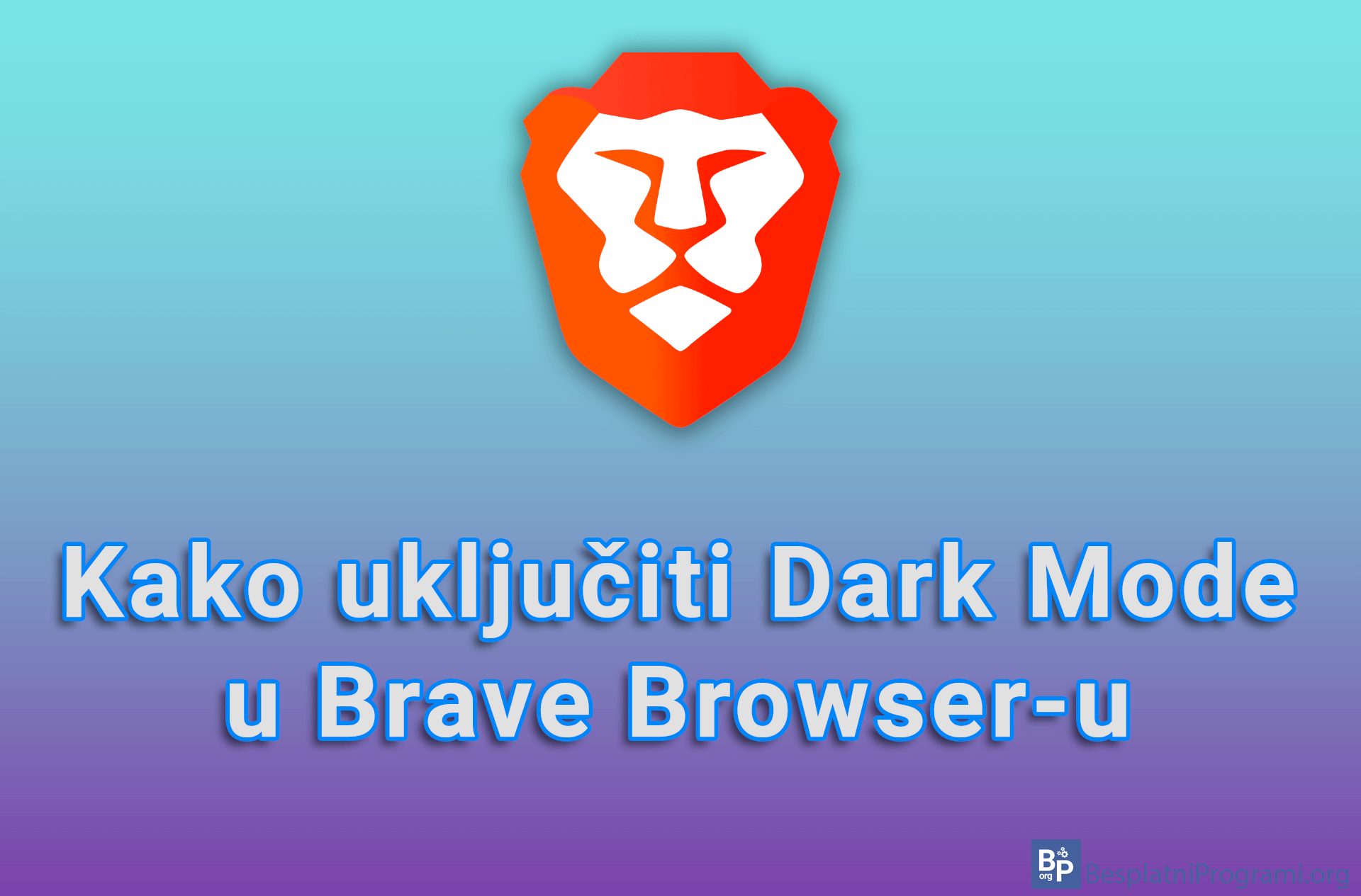 Kako uključiti Dark Mode u Brave Browser-u