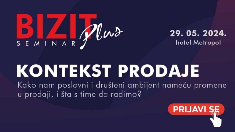 BIZIT Plus Seminar: Uobičajeni strahovi kupaca i kako ih prevazići