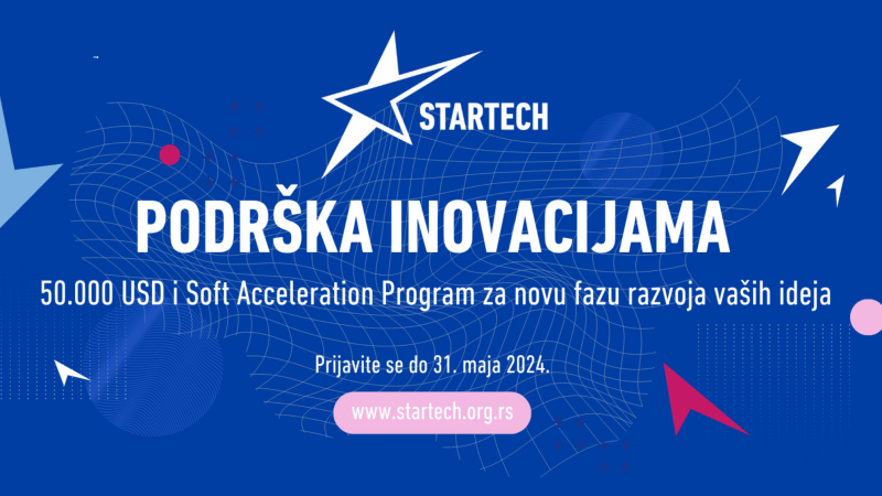 Prijave za podršku pri apliciranju na StarTech konkurs produžene do 15. maja