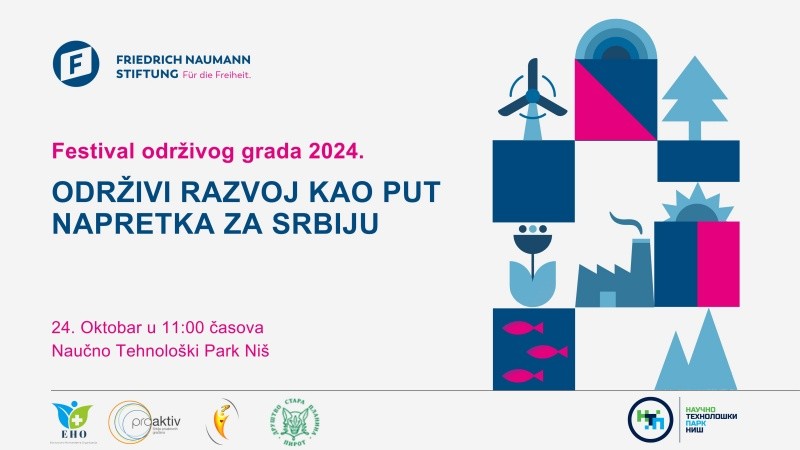 Festival održivog grada 2024 – Održivi razvoj kao put napretka za Srbiju